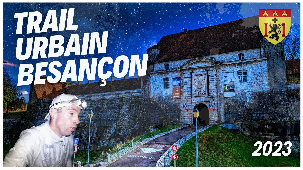 Défiez l’Urbain à Besançon : Le Trail Incontournable de 2023 qui Fera Battre Votre Coeur!